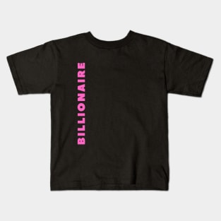 Billionaire Kids T-Shirt